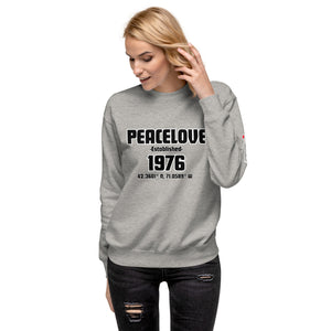 PeaceLove Est 1976 Unisex Premium Sweatshirt