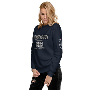 PeaceLove Est 1976 Unisex Premium Sweatshirt
