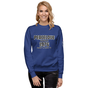 PeaceLove Est 1976 Unisex Premium Sweatshirt