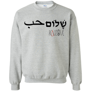 Arabic Hebrew PeaceLove Sweatshirt